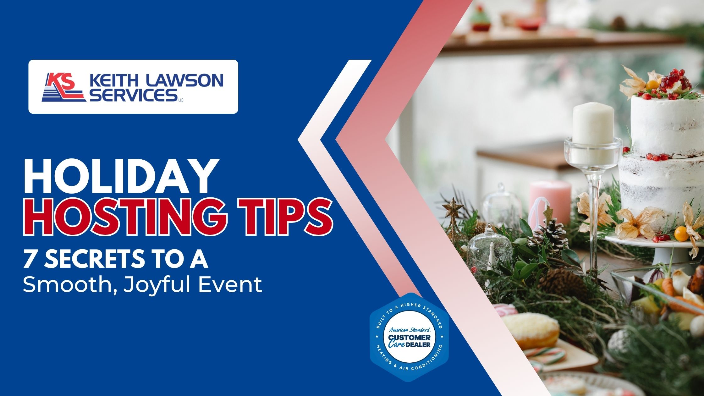 Holiday Hosting Tips: 7 Secrets to a Smooth, Joyful Event