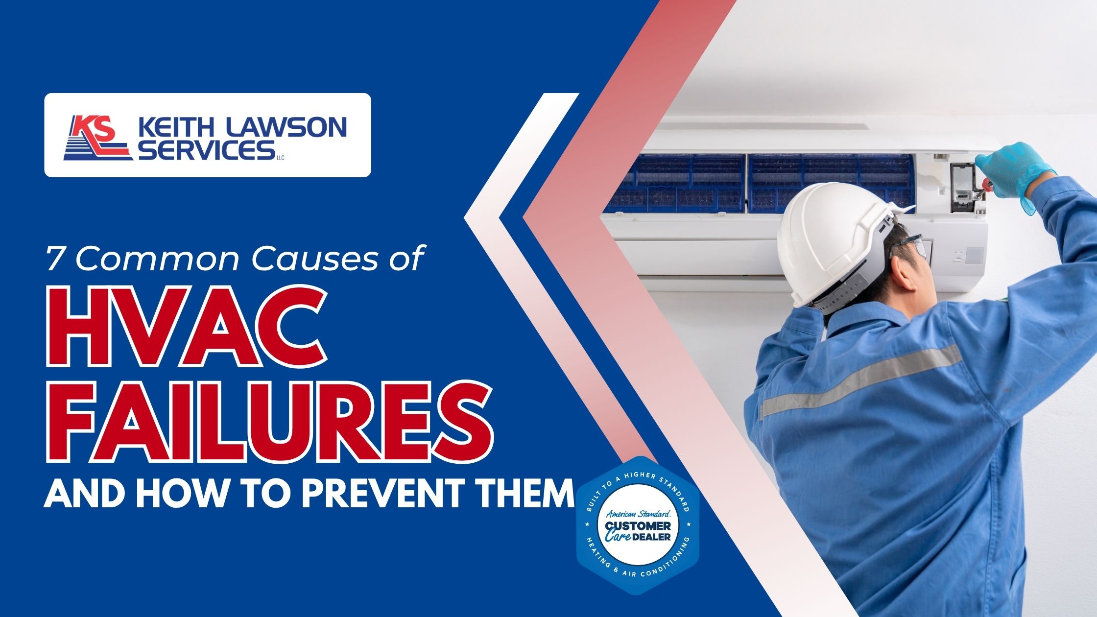 7 Common Causes of HVAC Failures